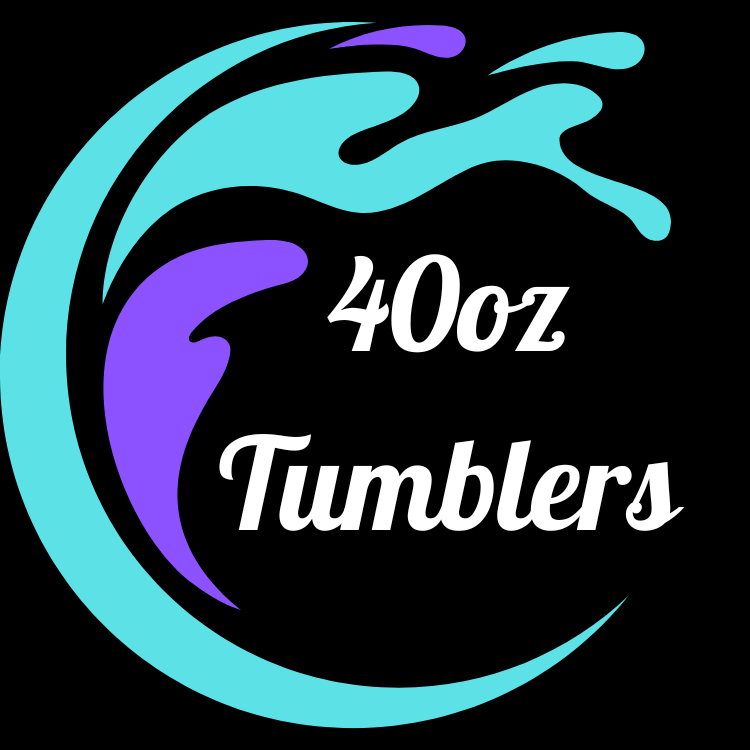 40oz Tumblers